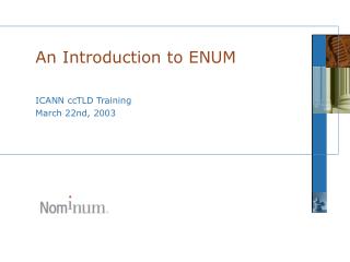 An Introduction to ENUM