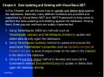 Chapter 6 Data Updating and Deleting with Visual Basic.NET - slide 1