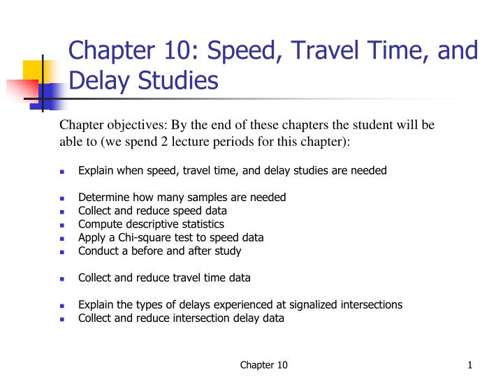 chapter 10 speed travel time and delay studies