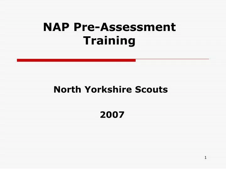 nap pre assessment training