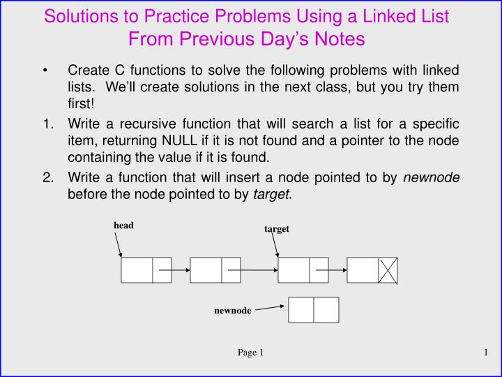 solutions to practice problems using a linked list from previous day s notes