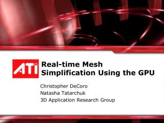 Real-time Mesh Simplification Using the GPU
