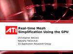 Real-time Mesh Simplification Using the GPU - slide 1