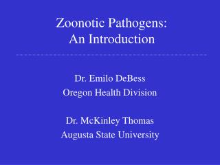 Zoonotic Pathogens: An Introduction