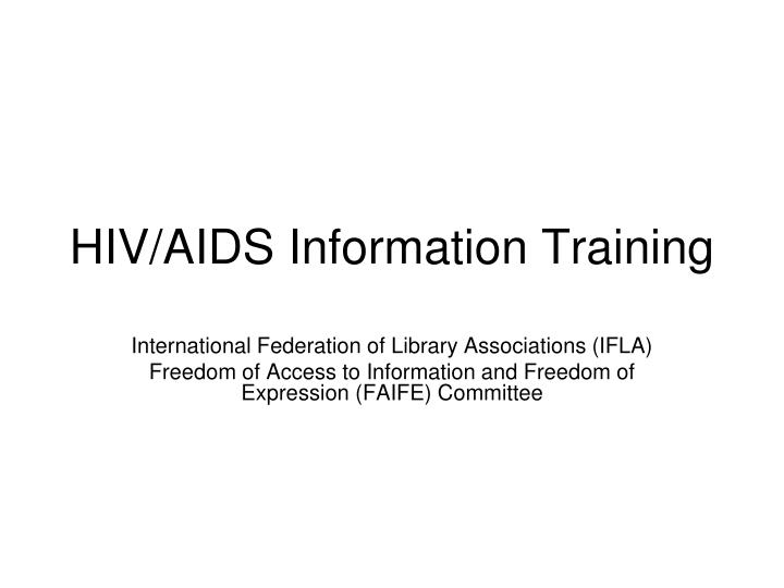 hiv aids information training