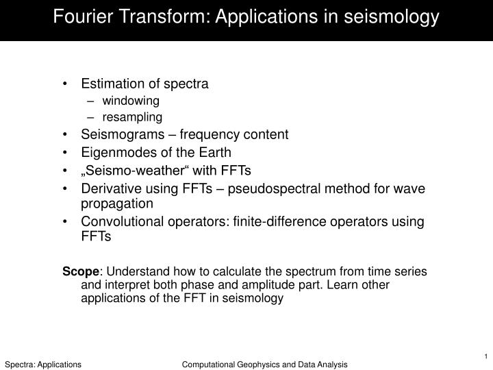 fourier transform applications in seismology
