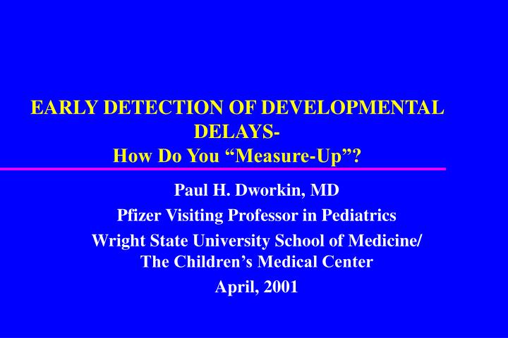 early detection of developmental delays how do you measure up