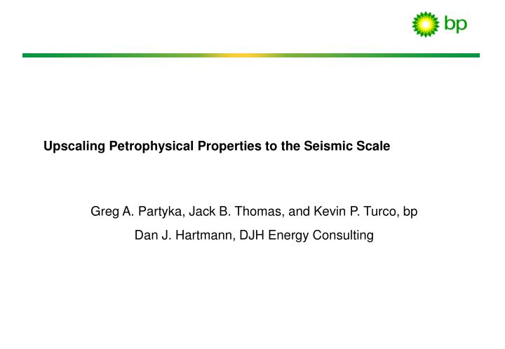 upscaling petrophysical properties to the seismic scale