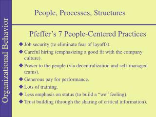 People, Processes, Structures