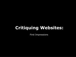 Critiquing Websites: