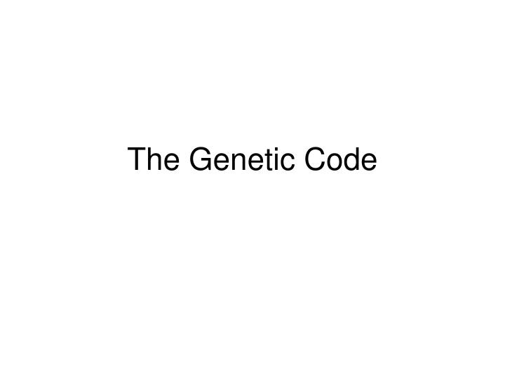 the genetic code