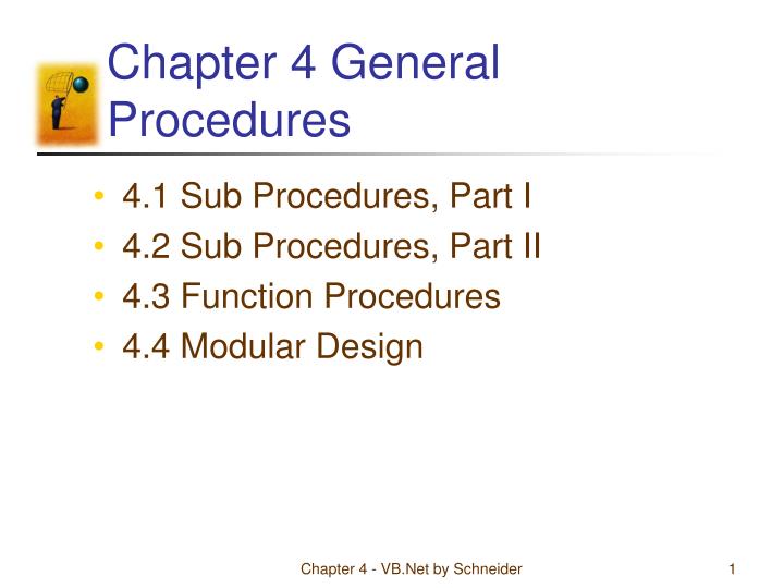 chapter 4 general procedures