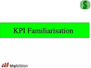 KPI Familiarisation