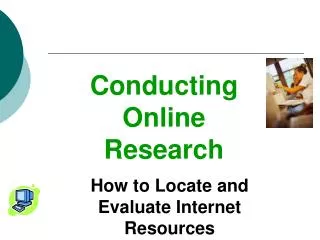 Conducting Online Research