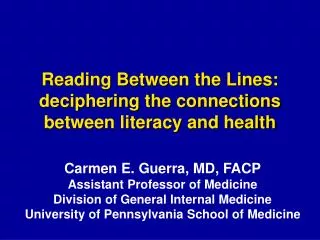 Reading Between the Lines: deciphering the connections between literacy and health