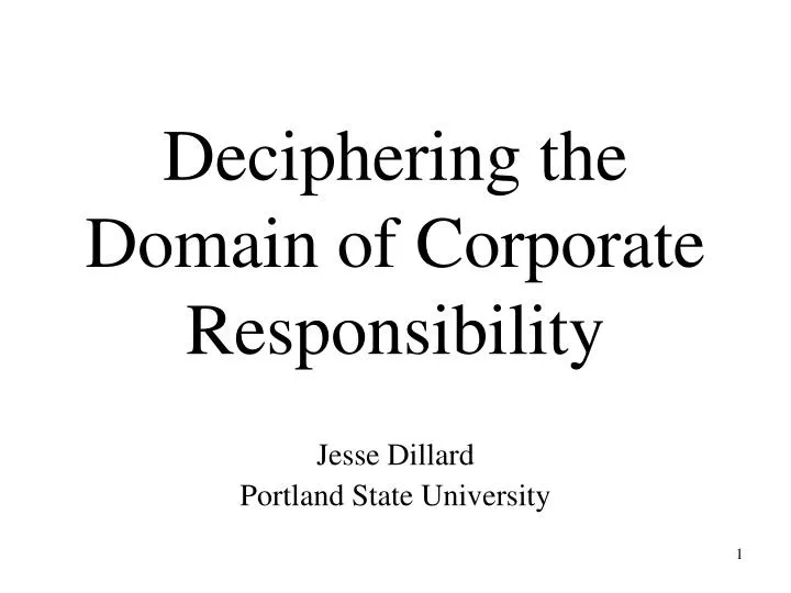 deciphering the domain of corporate responsibility
