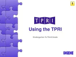 Using the TPRI
