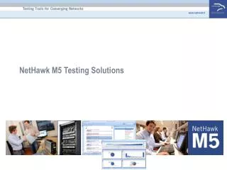 NetHawk M5 Testing Solutions