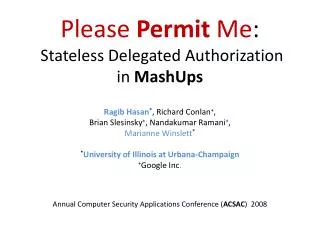 Please Permit Me : Stateless Delegated Authorization in MashUps