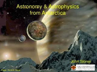 Astronomy &amp; Astrophysics from Antarctica