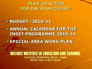 PLAN OF ACTI PLAN OF ACTION FOR THE YEAR 2010-2011