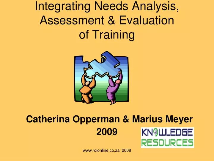 integrating needs analysis assessment evaluation of training