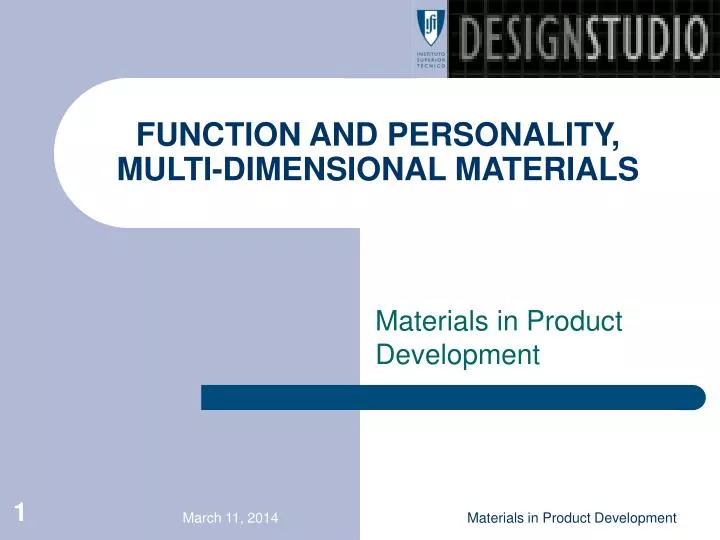function and personality multi dimensional materials