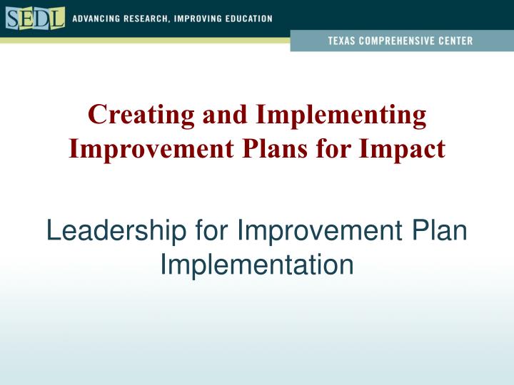 leadership for improvement plan implementation