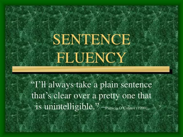 sentence fluency