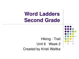 Word Ladders Second Grade