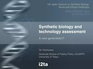 Synthetic biology and technology assessment