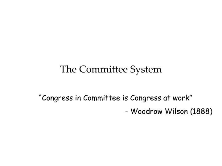 the committee system