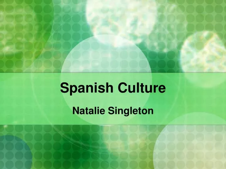 spanish culture