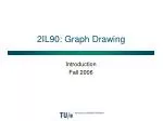 2IL90: Graph Drawing - slide 1