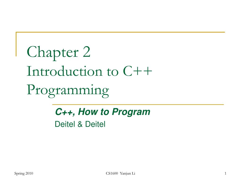 PPT - Chapter 2 Introduction to C++ Programming PowerPoint Presentation ...