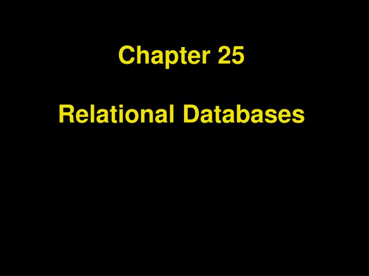 chapter 25 relational databases