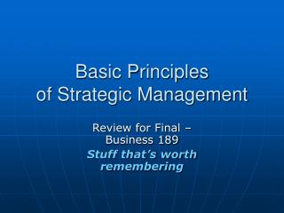 Basic Principles of Strategic Management