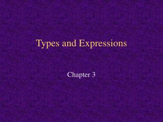 Types and Expressions