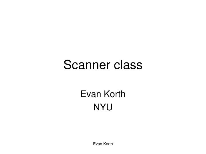 scanner class