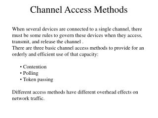 Channel Access Methods