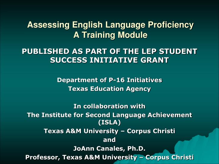 assessing english language proficiency a training module