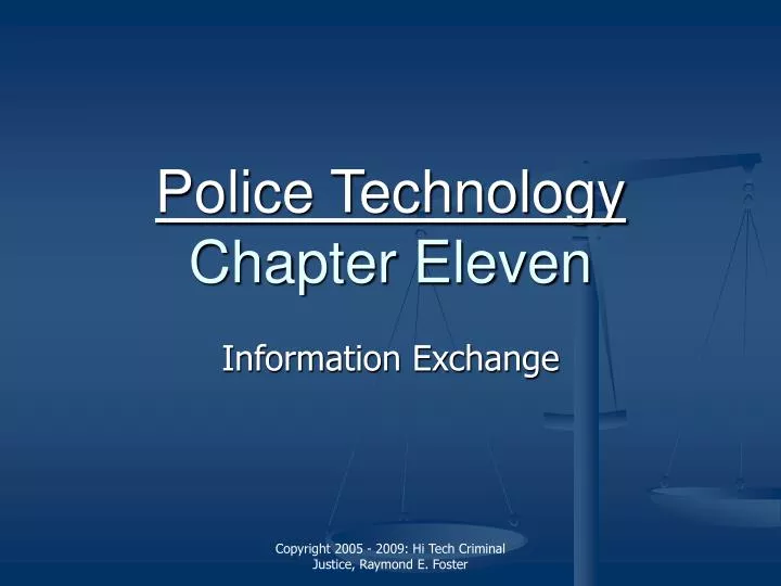police technology chapter eleven