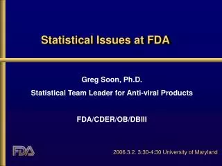 Statistical Issues at FDA