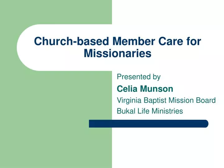 church based member care for missionaries
