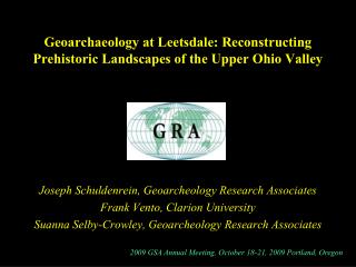 Geoarchaeology at Leetsdale: Reconstructing Prehistoric Landscapes of the Upper Ohio Valley