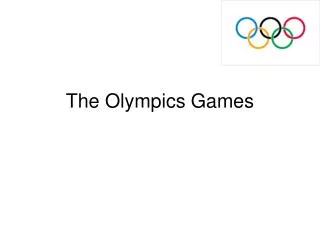 The Olympics Games