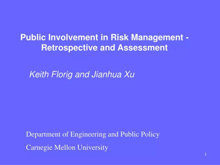 public involvement in risk management retrospective and assessment
