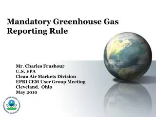 Mandatory Greenhouse Gas Reporting Rule