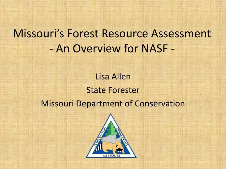 missouri s forest resource assessment an overview for nasf