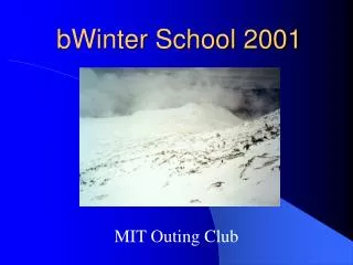 bWinter School 2001